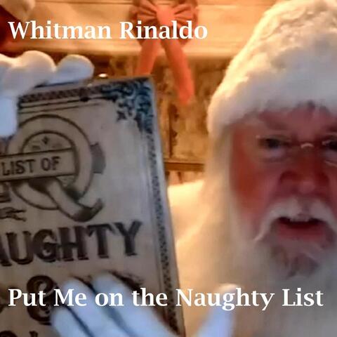 Put Me on the Naughty List