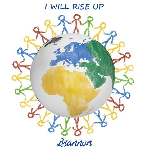 I Will Rise Up