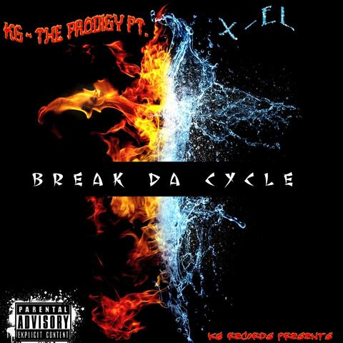 Break da Cycle (feat. X-El)