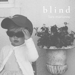 Blind (Slowed with Reverb)
