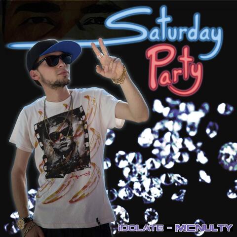 Saturday Party