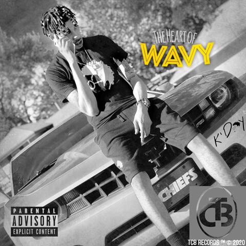 Heart of Wavy - EP