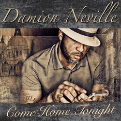 Come Home Tonight (feat. Lord Nexus)