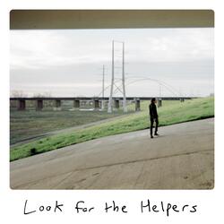 Look for the Helpers