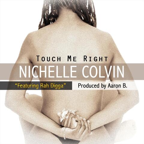 Touch Me Right (Digga Mixes)
