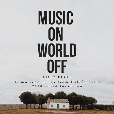 Music On World Off