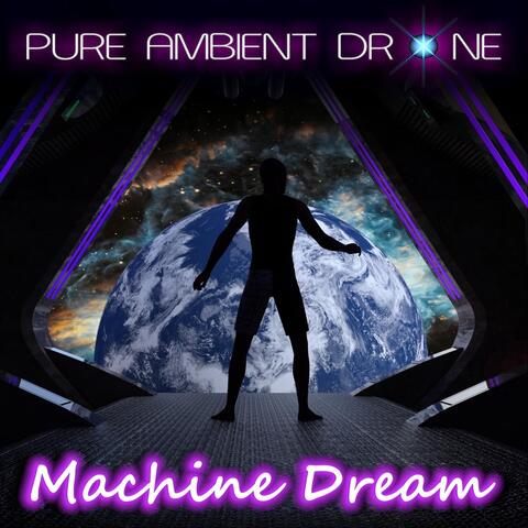 Machine Dream