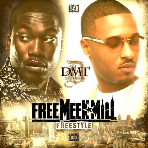 Free Meek Mill Freestyle
