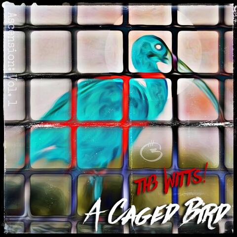 A Caged Bird