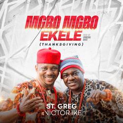 Mgbomgbo Ekele (Thanksgiving) [feat. Victor Ike]