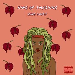 King of Smashing