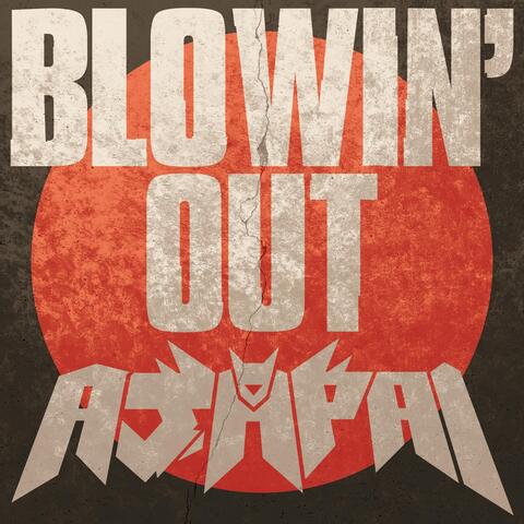 Blowin' Out