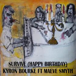 Survive (Happy Birthday) [feat. Maeve Smyth]