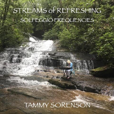 Streams of Refreshing Solfeggio Frequencies