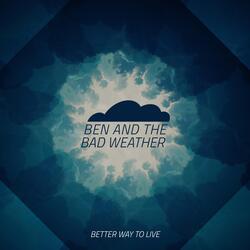Better Way to Live