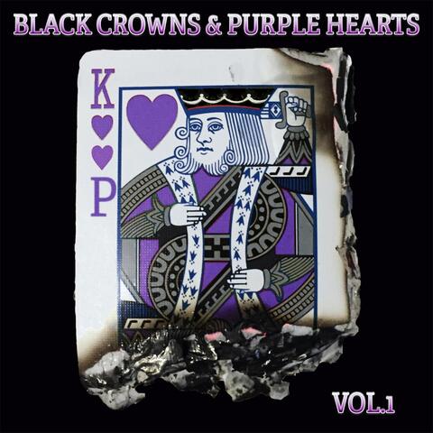 Black Crowns & Purple Hearts, Vol. 1