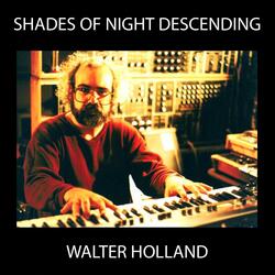 Shades of Night Descending