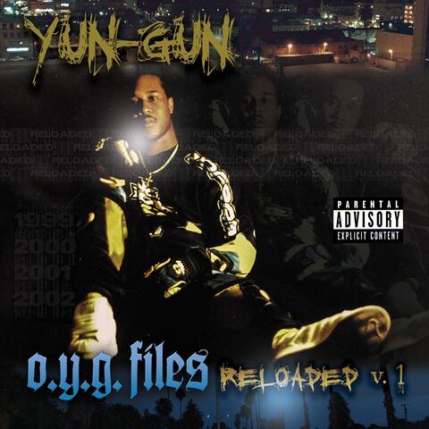 O.Y.G. Files Reloaded, Vol. 1