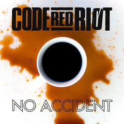 No Accident