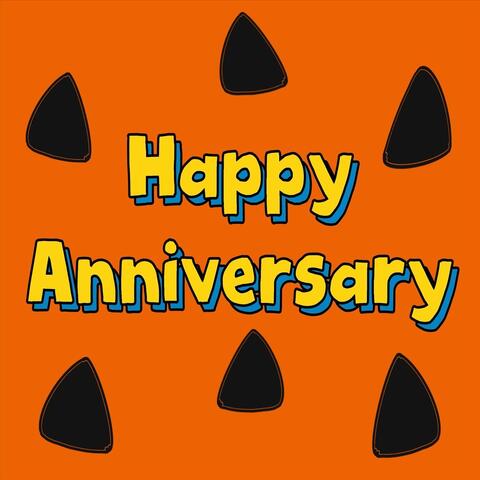 Happy Anniversary