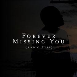 Forever Missing You (Radio Edit)