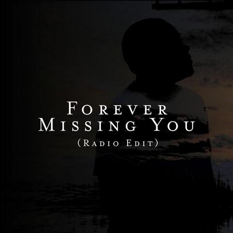 Forever Missing You (Radio Edit)