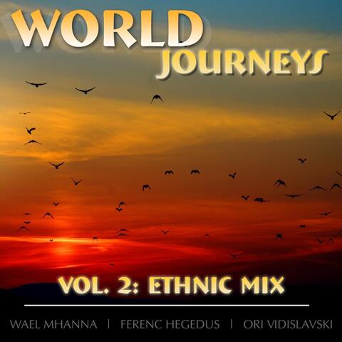 World Journeys, Vol. 2: Ethnic Mix