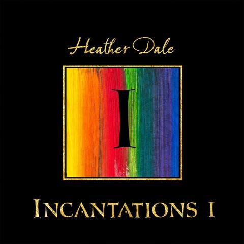 Incantations I