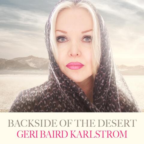 Backside of the Desert (2021 Version)
