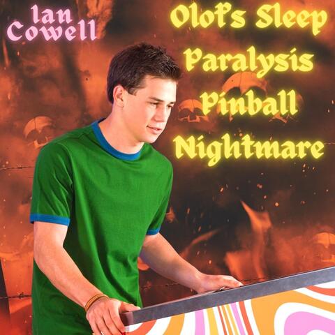 Olof's Sleep Paralysis Pinball Nightmare