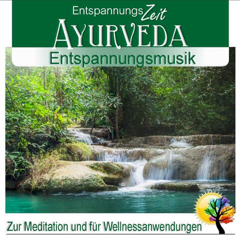 Ayurveda Entspannungsmusik: Zur Meditation und für Wellnessanwendungen