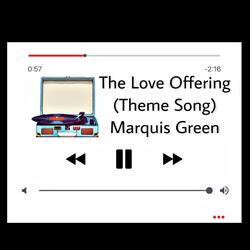 The Love Offering (Theme Song)