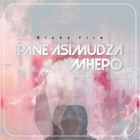 Pane Akasimudza Mhepo