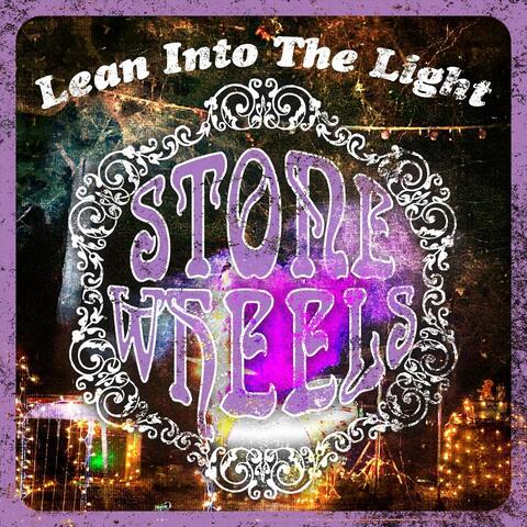 Lean into the Light