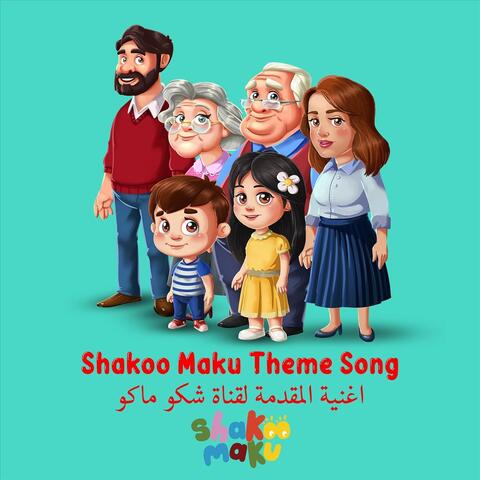 Shakoo Maku Theme Song