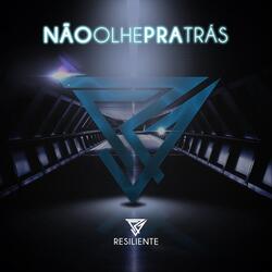 Não Olhe Pra Trás