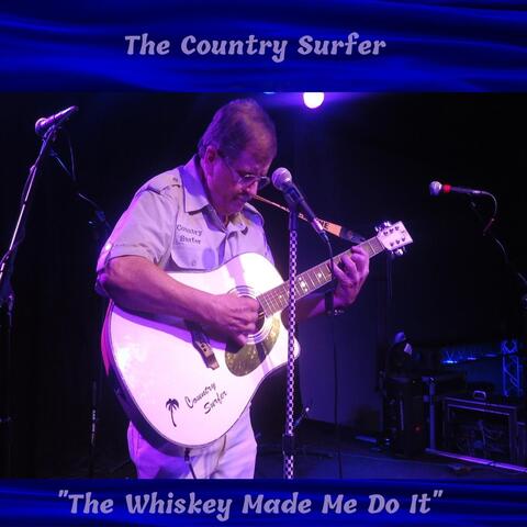 The Whiskey Made Me Do It
