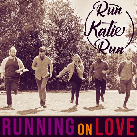 Running on Love