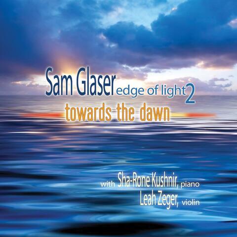 Edge of Light 2: Towards the Dawn