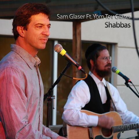 Shabbas (feat. Yom Tov Glaser)