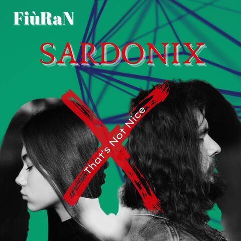 Sardonix (That's Not Nice!)