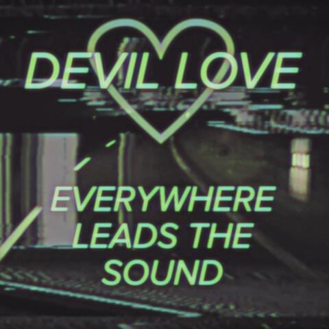 Everywhere Leads the Sound