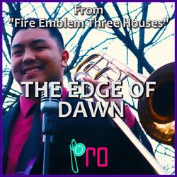 The Edge of Dawn (From "Fire Emblem: Three Houses")