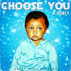 Choose You