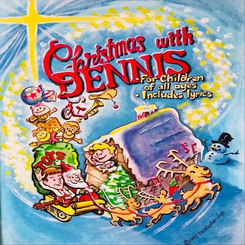 Christmas with Dennis