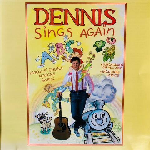 Dennis Sings Again