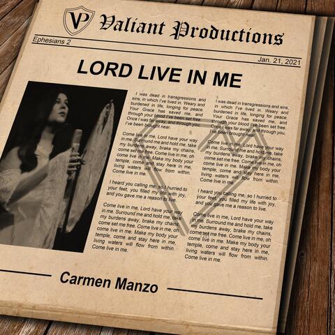 Lord Live in Me