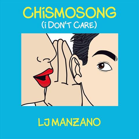 Chismosong (I Don't Care)