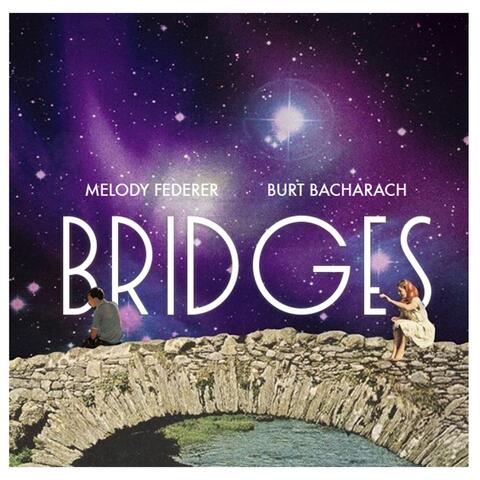 Bridges (feat. Melody Federer)