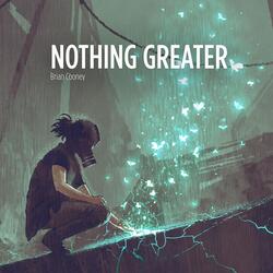 Nothing Greater (Special Edition)